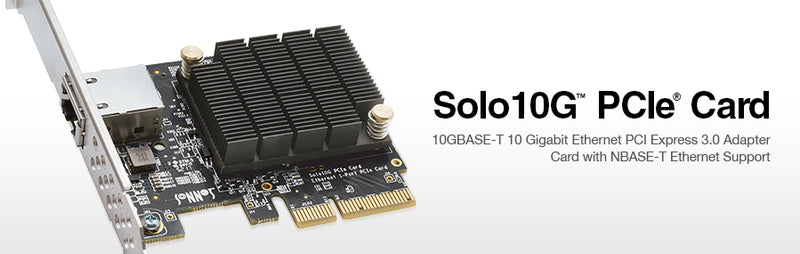 Solo10G 10GBASE-T Ethernet 1-Port PCIe Card