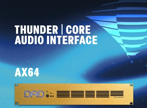 AX64 | NEXT-GEN AD/DA/DD & AUDIO ROUTING  COMPUTER INTERFACE
